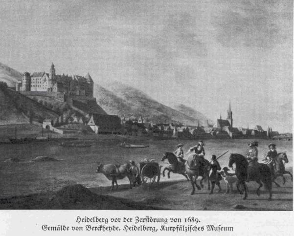 Heidelberg vor der Zerst&ouml;rung 1689/93 (Berckheide)